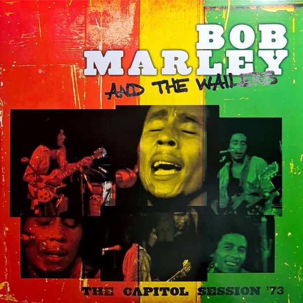 Bob Marley and the Wailers - The Capitol Session '73 (New)