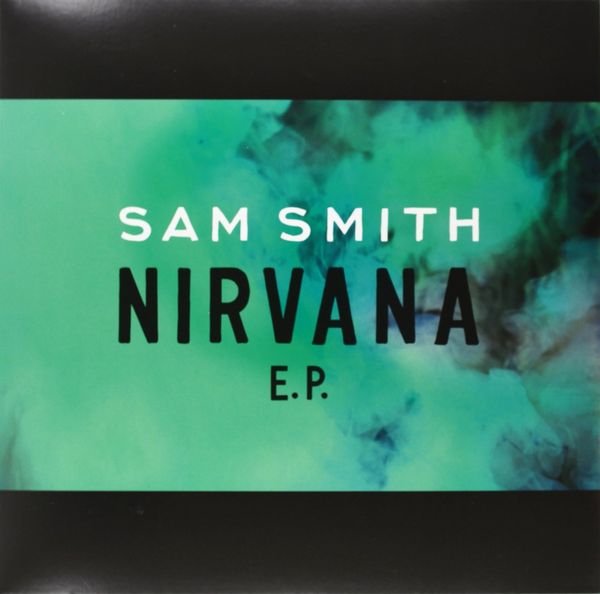 Sam Smith - Nirvana EP (New)