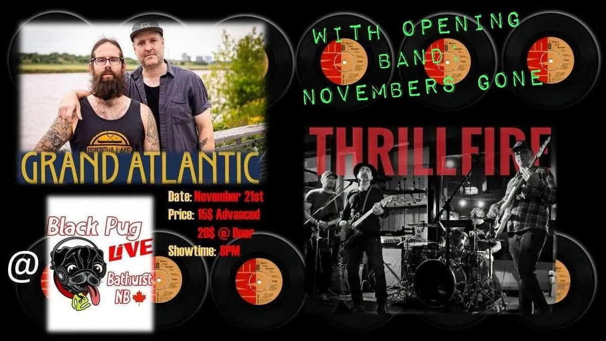 Grand Atlantic Thrillfire November 21st