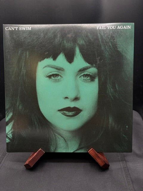Can't Swim - Fail You Again