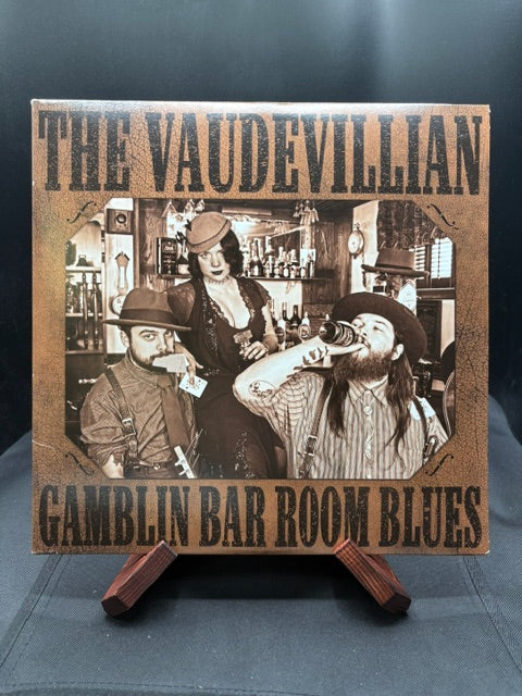 The Vaudevillian - Gamblin Bar Room Blues