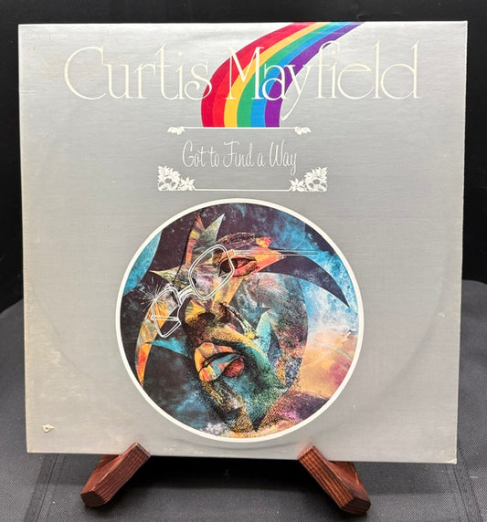 Curtis Mayfield - Got to Find a Way