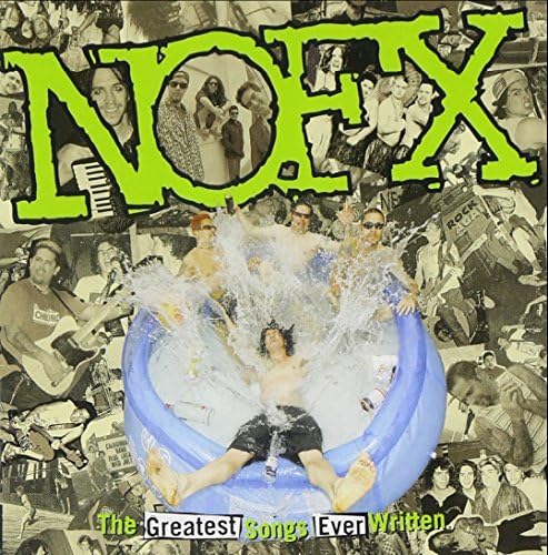 NOFX - The Greatest Songs Ever Written (New)