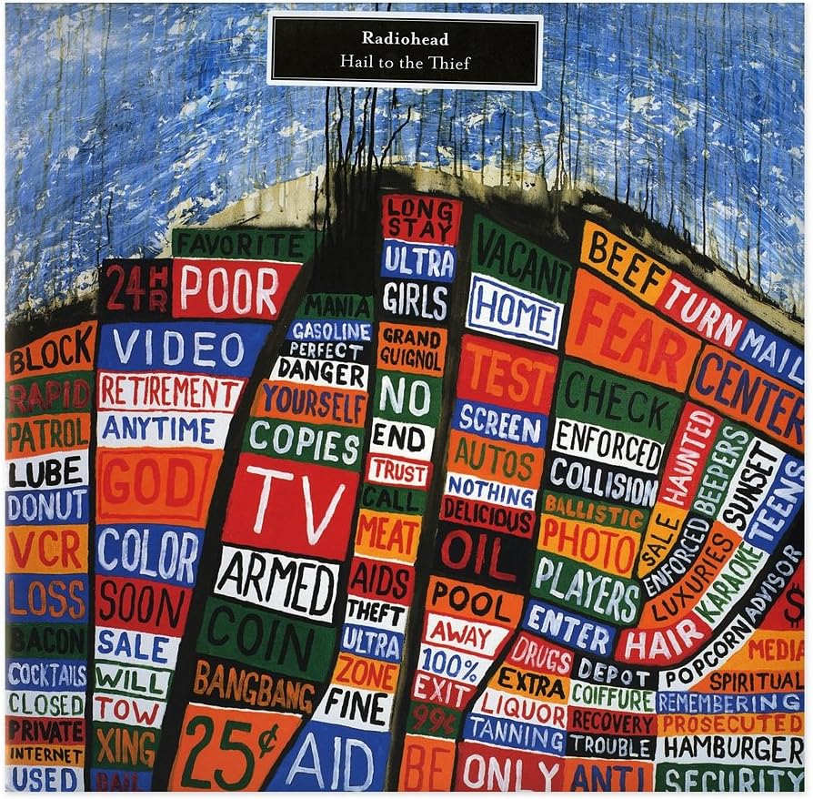 Radiohead - Hail to the Thief (New)