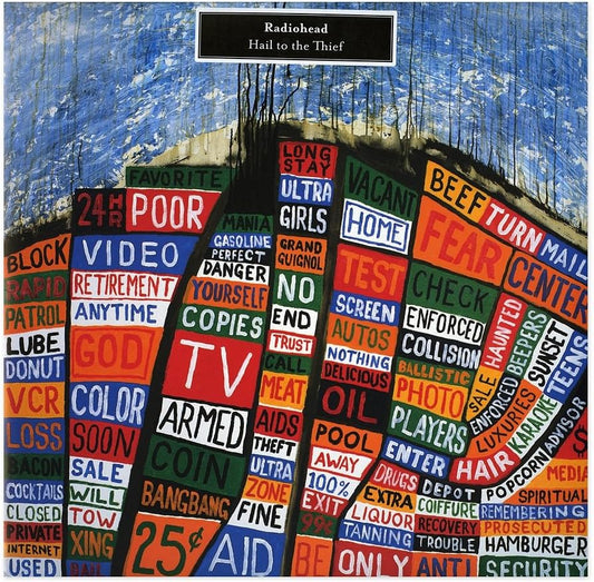 Radiohead - Hail to the Thief (New)