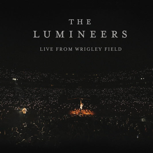 The Lumineers - Live from Wrigley Field (New)