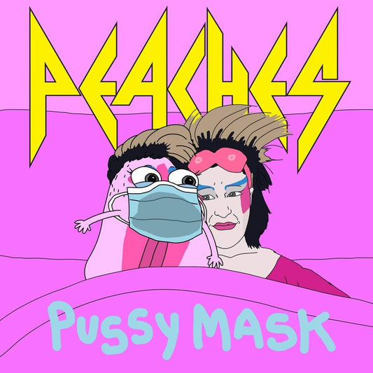 Peaches - Pussy Mask (7") (New)